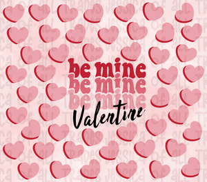 Be Mine Valentine Tumbler