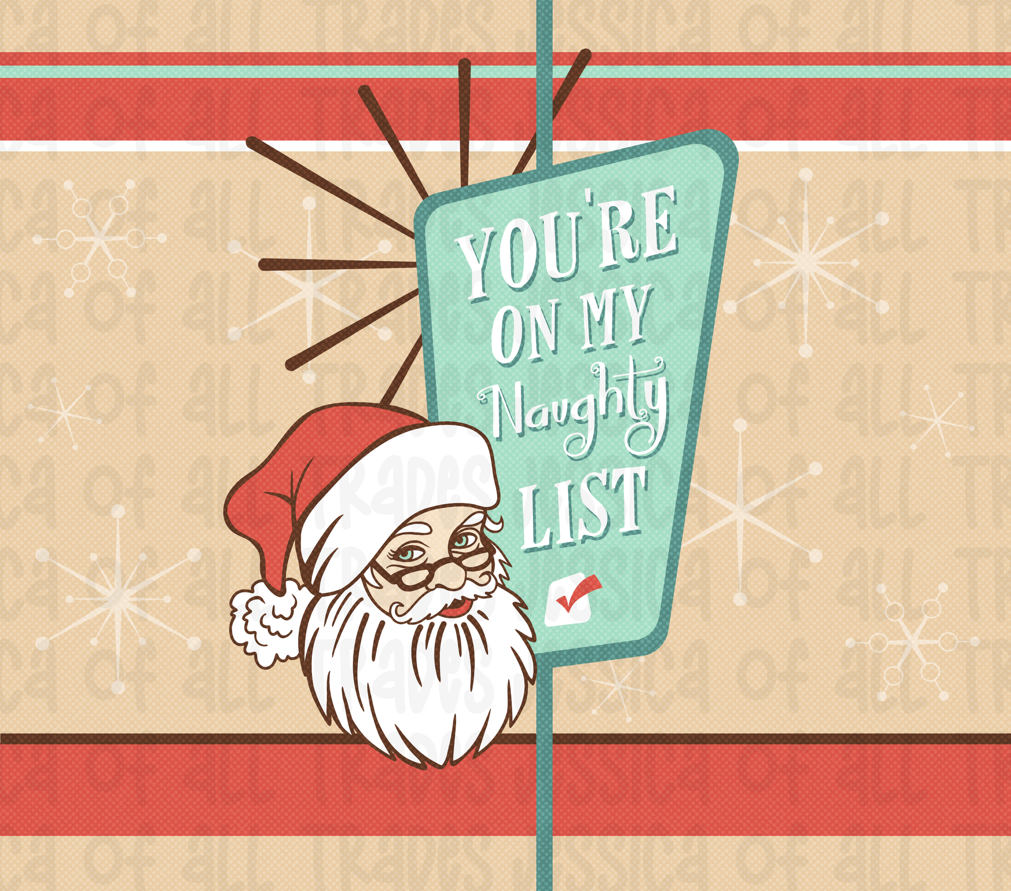 You're on my Naughty List Retro Tumbler