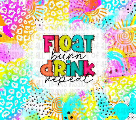 Float Burn Drink Repeat Tumbler