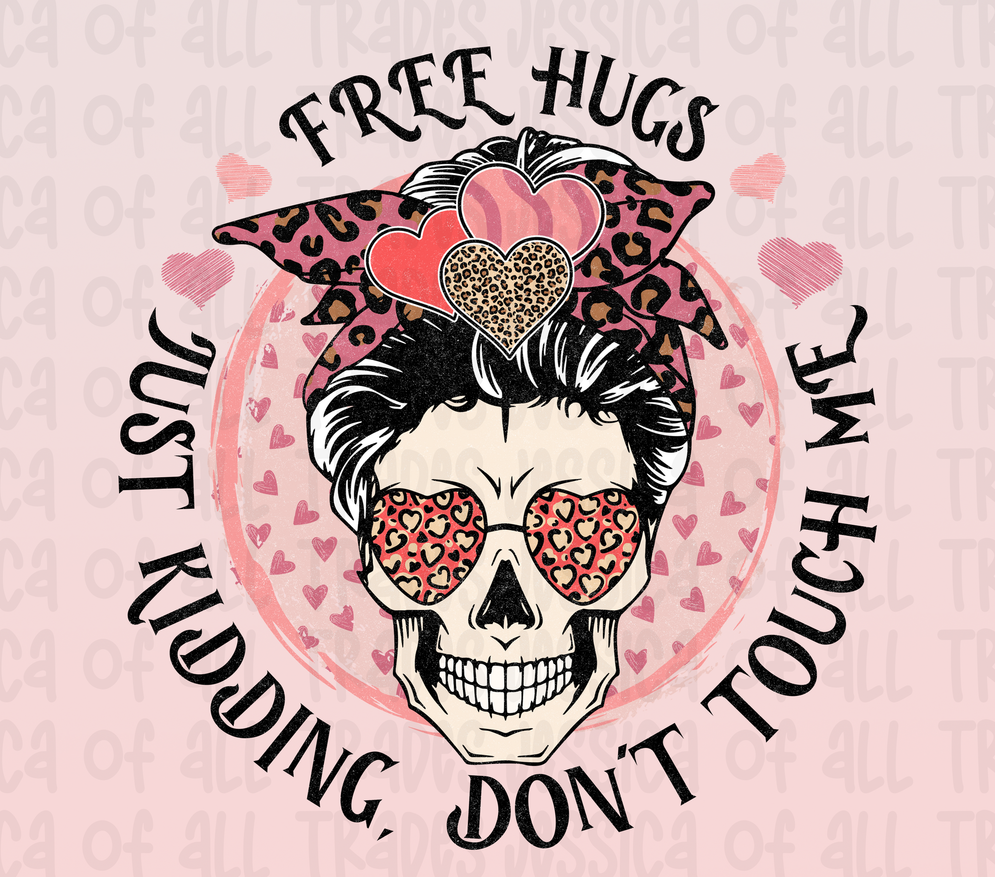 Free Hugs Just Kidding Valentine Tumbler